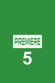 Premiere 5